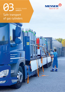 https://www.messer.nl/documents/1593031/0/3.+Safe+transport+of+gas+cylinders.pdf/15d73a1b-b291-3065-34aa-d3931b6b9bdc?version=1.0&t=1703754268650&documentThumbnail=1