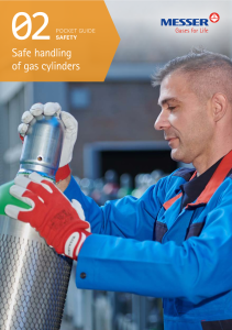 https://www.messer.nl/documents/20127/57374230/Pocket-Guide-02_Safe-handling-of-gas-cylinders.pdf/469e5a81-41fa-c5dc-b2a1-59bf5b6b6fb9?version=1.2&t=1764853077083&documentThumbnail=1